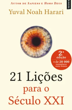 21 Lições para o Século XXI de Yuval Noah Harari - (6ª Edição)