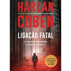 Ligação Fatal de Harlan Coben; Tradução: Maria do Carmo Figueira de Harlan Coben