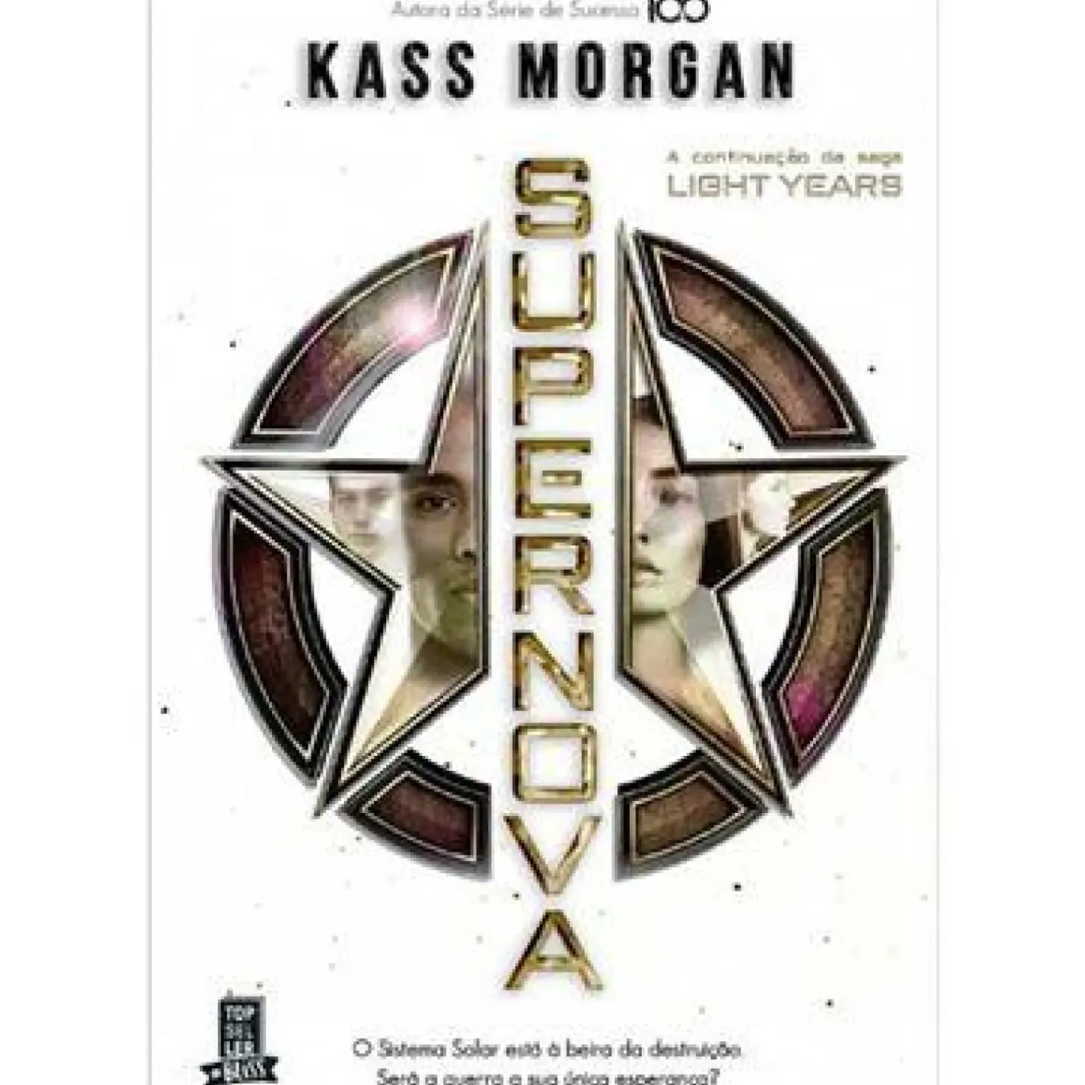 Light Years N.º 2 de Kass Morgan - Supernova