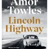 Lincoln Highway de Amor Towles