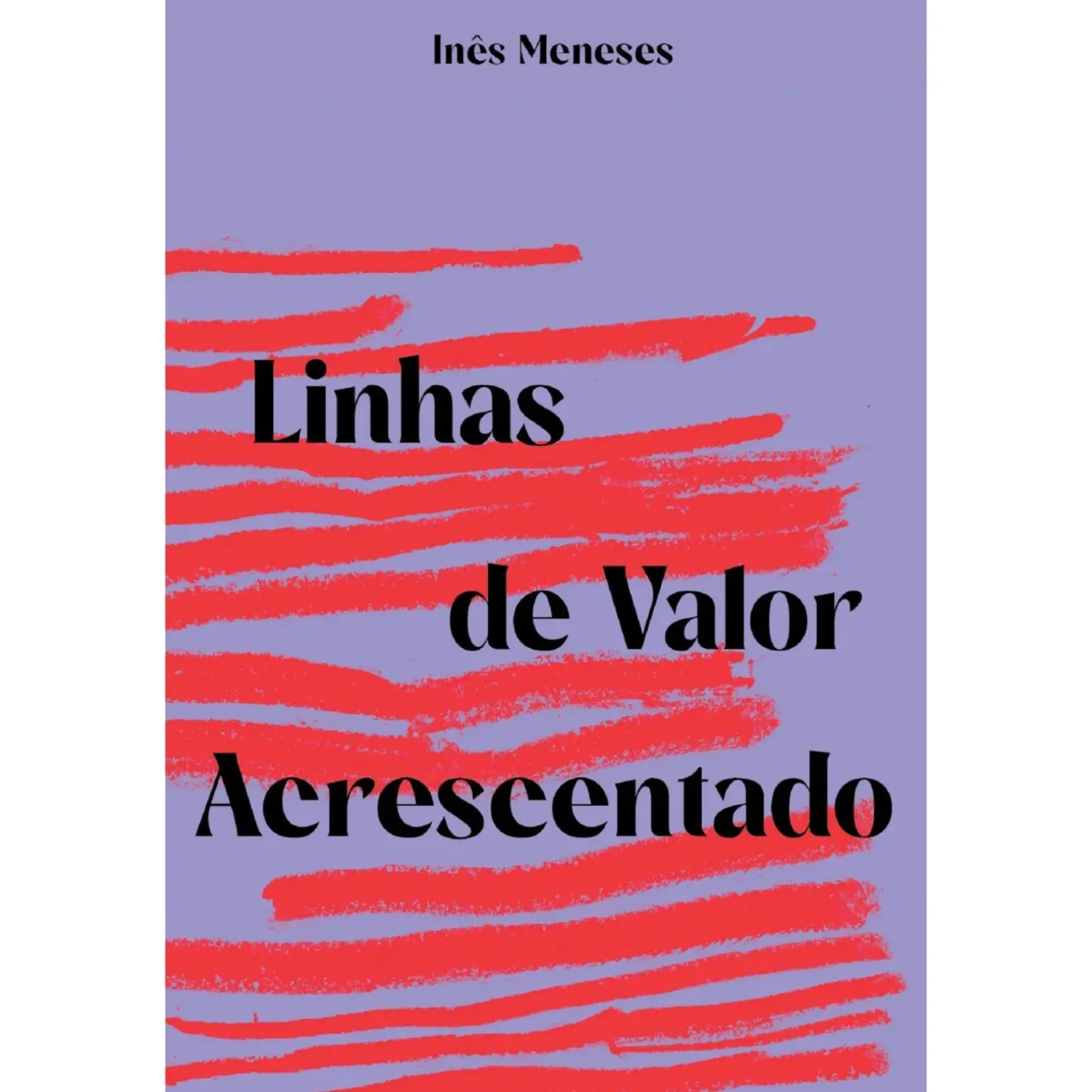 Linhas de Valor Acrescentado de Inês Meneses