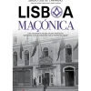 Lisboa Maçónica de Sérgio Luís de Carvalho