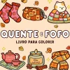 Livro para Colorir "Quente e Fofo"