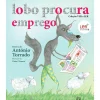 Lobo Procura Emprego de António Torrado