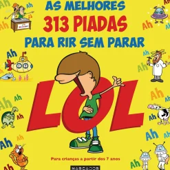 Lol - as Melhores 313 Piadas para Rir sem Parar de Nuno Caravela