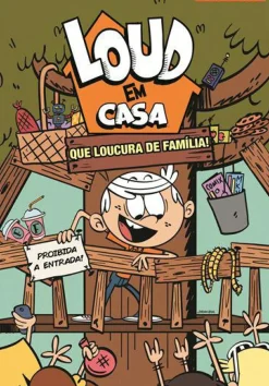 Loud em Casa - que Loucura de Família!