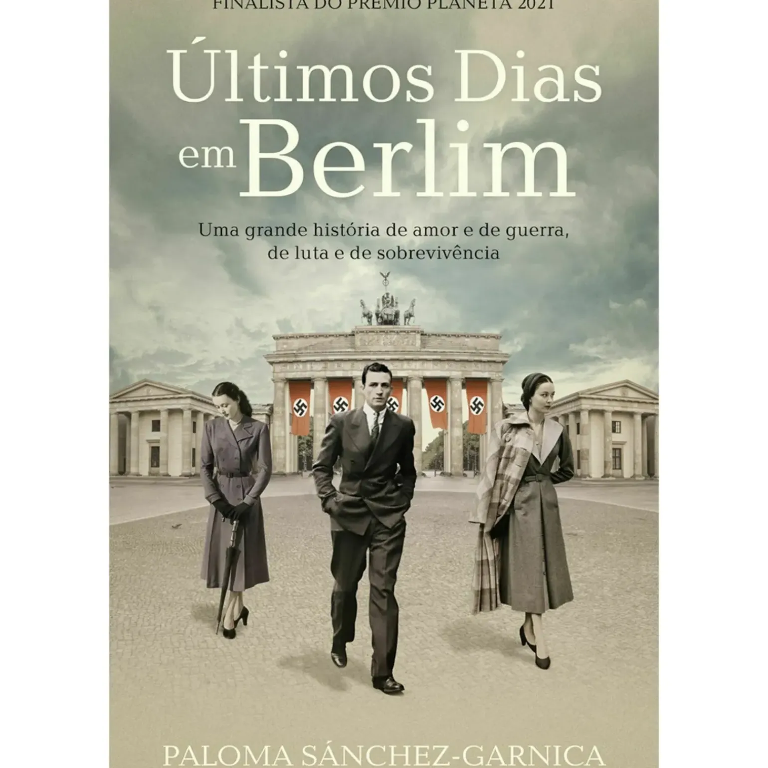 Últimos Dias em Berlim de Paloma Sánchez-Garnica