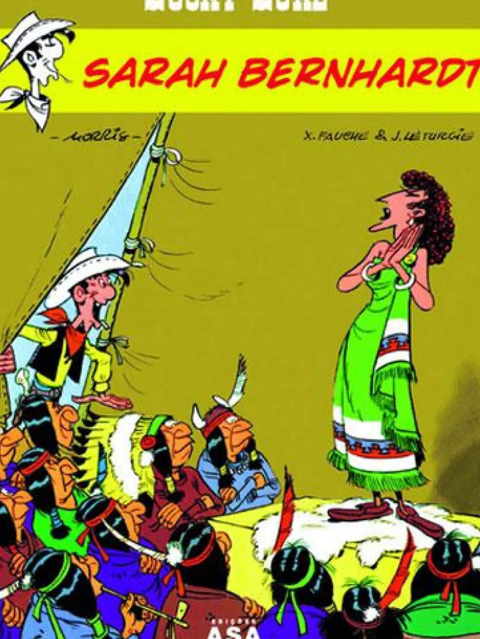 Lucky Luke - Sarah Bernhardt de Morris, Jean Léturgie e Xavier Fauche