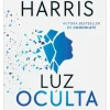 Luz Oculta de Joanne Harris