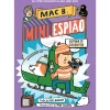 Mac B. Mini Espião Nº 3 - Combate Secreto de Mac Barnett