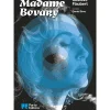 Madame Bovary de Gustave Flaubert