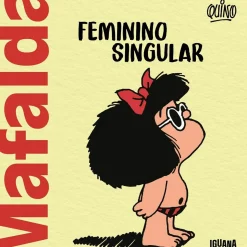 Mafalda - Feminino Singular de QUINO