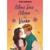 Mais Seis Meses de Verão de Daisy Garrison