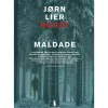 Maldade de Jørn Lier Horst