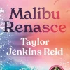 Malibu Renasce de Taylor Jenkins Reid