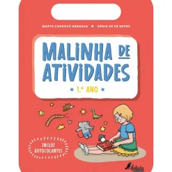 Malinha de Atividades - 1.º Ano de Marta Cardoso Abranja e Sónia de Sá Neves