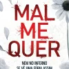 Mal Me Quer de M. J. Arlidge - Helen Grace - Livro 7