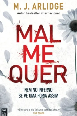 Mal Me Quer de M. J. Arlidge - Helen Grace - Livro 7