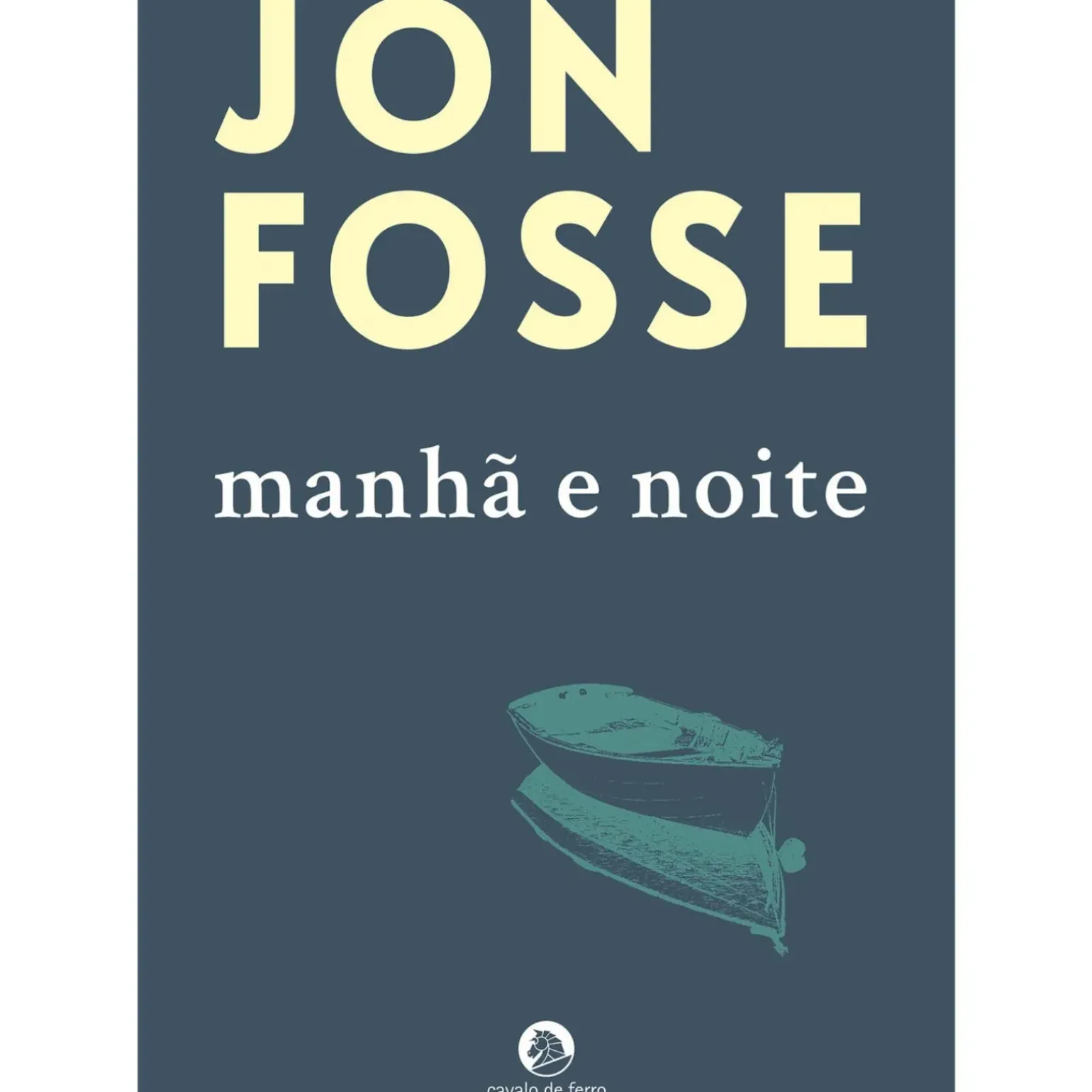 Manhã e Noite de Jon Fosse