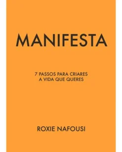 Manifesta de Roxie Nafousi