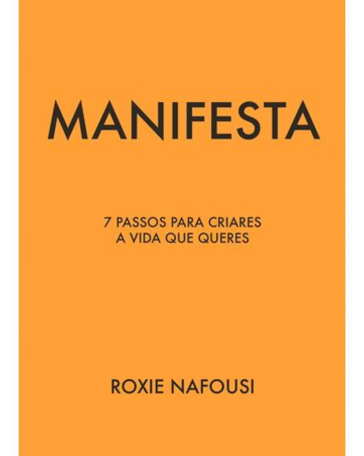 Manifesta de Roxie Nafousi