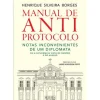 Manual de Anti-Protocolo de Henrique Silveira Borges