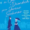 Manual de Caos e Desordem para Jovens Senhoras de Manda Collins