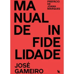 Manual de Infidelidade de José Gameiro