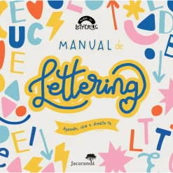 Manual de Lettering - Aprende, Cria e Diverte-Te de Gemma Muñoz Iranzo