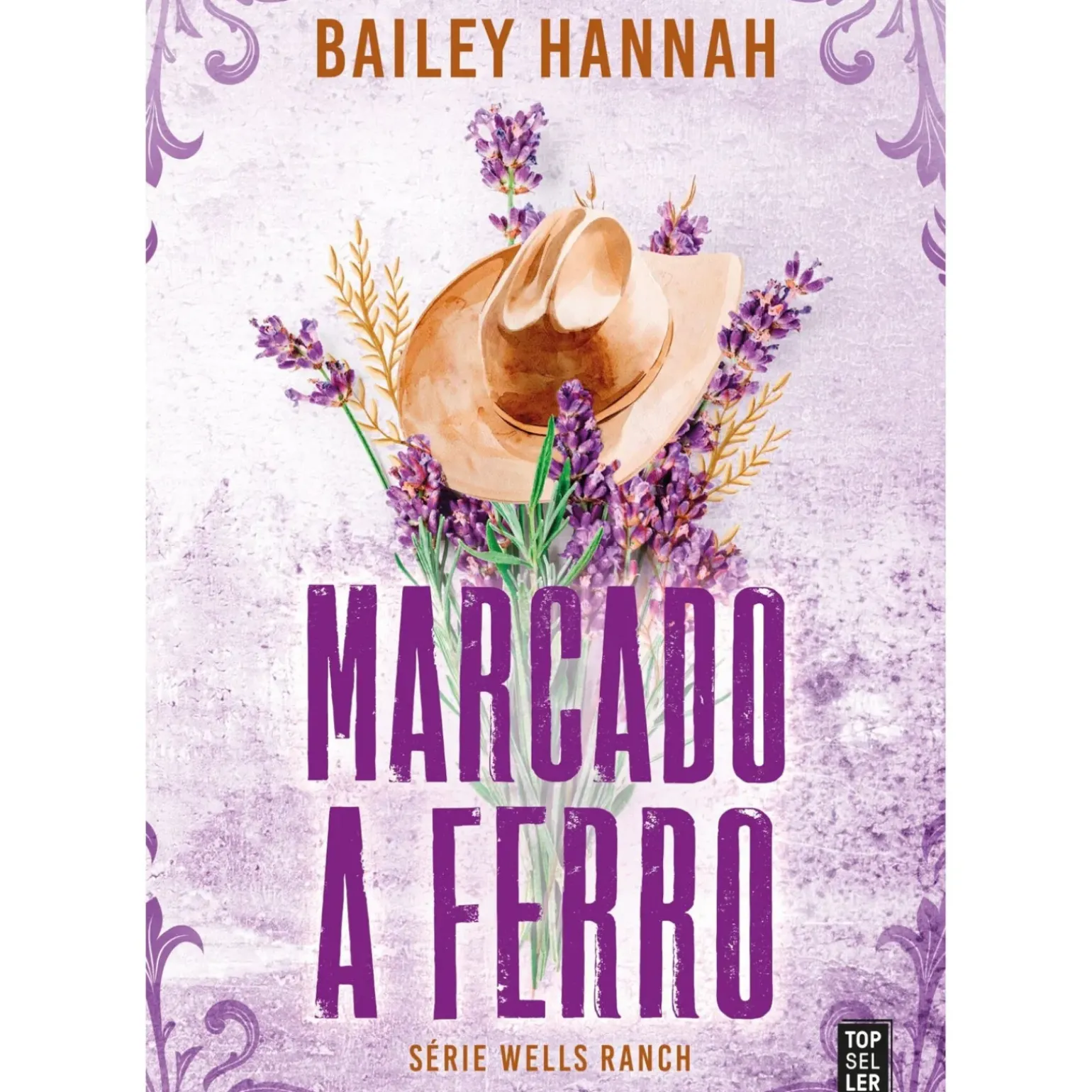 Marcado a Ferro de Bailey Hannah