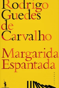 Margarida Espantada de Rodrigo Guedes de Carvalho