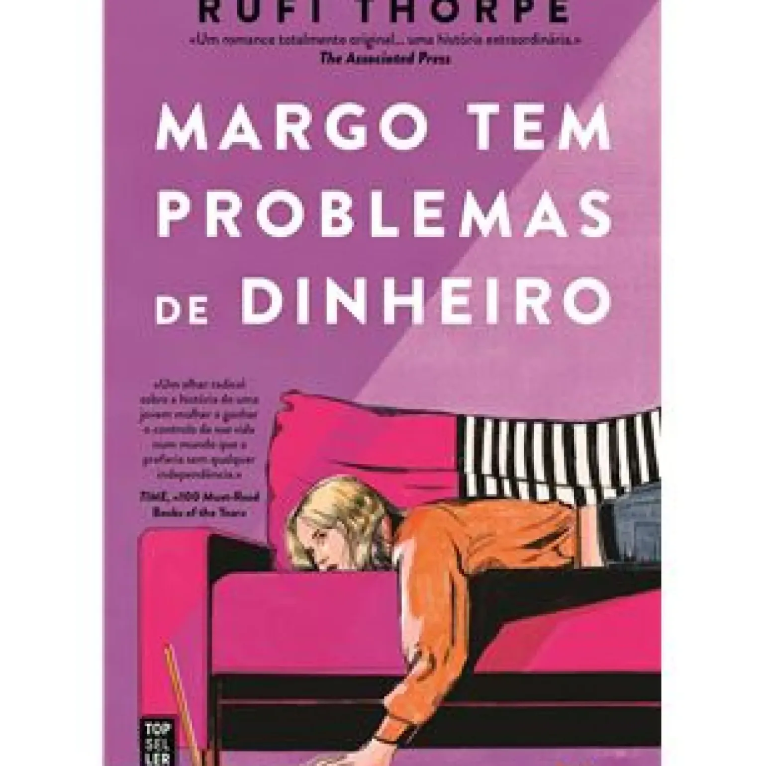 Margo Tem Problemas de Dinheiro de Rufi Thorpe