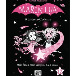 Maria Lua Nº 12 - A Estrela-cadente de Harriet Muncaster
