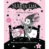 Maria Lua N.º 8 de Harriet Muncaster - A Festa do Pijama
