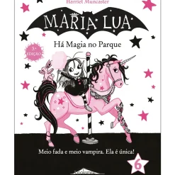 Maria Lua N.º 6 de Harriet Muncaster - Há Magia no Parque (2ª Edição)