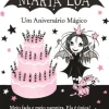 Maria Lua N.º 2 de Harriet Muncaster - Um Aniversário Mágico (2ª Edição)