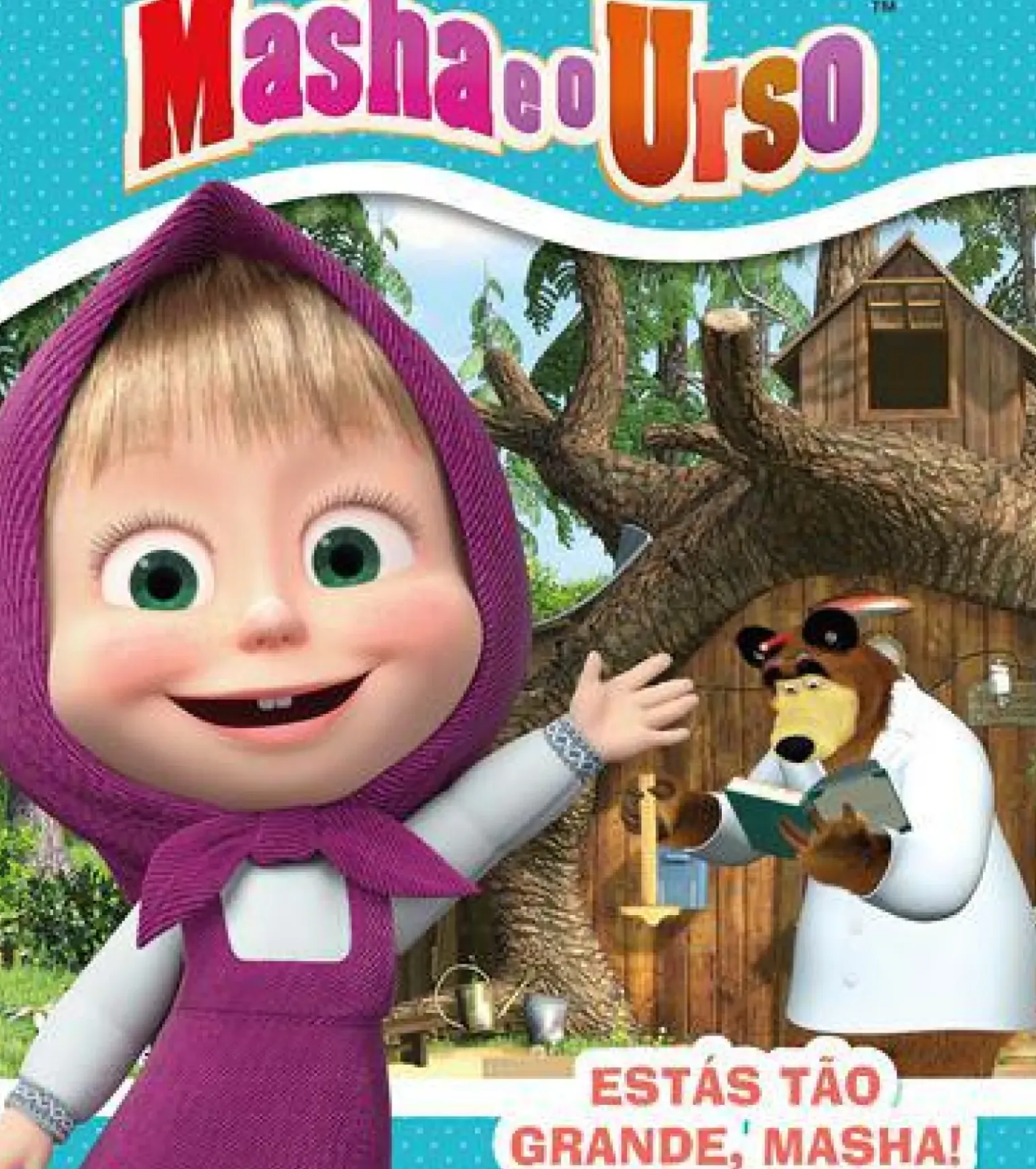 Masha e o Urso - Estás Tão Grande, Masha!