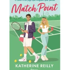 Match Point de Katherine Reilly