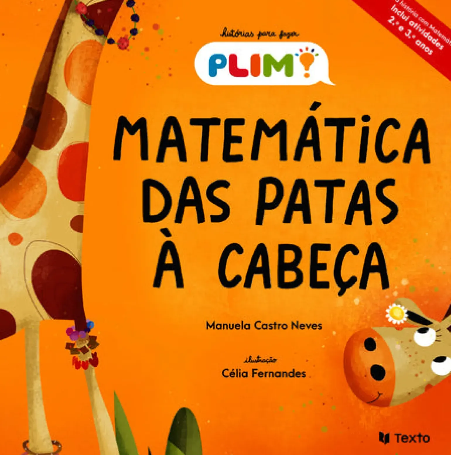 Matemática das Patas à Cabeça de Manuela Castro Neves - Histórias PLIM!