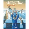 Matteo Ricci - na Cidade de Jean Dufaux Martin Jamar
