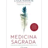 Medicina Sagrada de Lissa Rankin