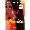 Mel & Pimenta de Bolu Babalola