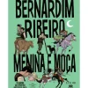 Menina e Moça de Bernardim Ribeiro e Carina Correia
