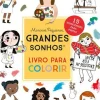 Meninos Pequenos, Grandes Sonhos de M.ª Isabel Sánchez Vegara - Livro para Colorir