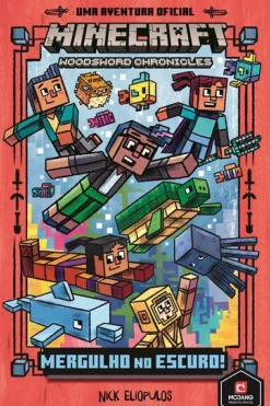 Mergulho no Escuro! de Nick Eliopulos e Luke Flowers Minecraft N.º 3