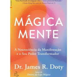 Mágica Mente de Dr. James R. Doty