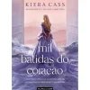 Mil Batidas do Coração de Kiera Cass