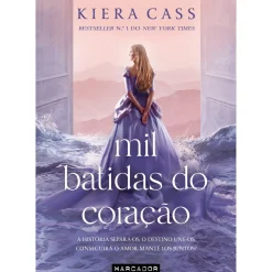 Mil Batidas do Coração de Kiera Cass
