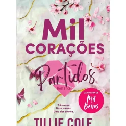 Mil Corações Partidos de Tillie Cole