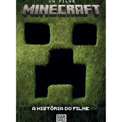Minecraft - A História do Filme de David Lewman